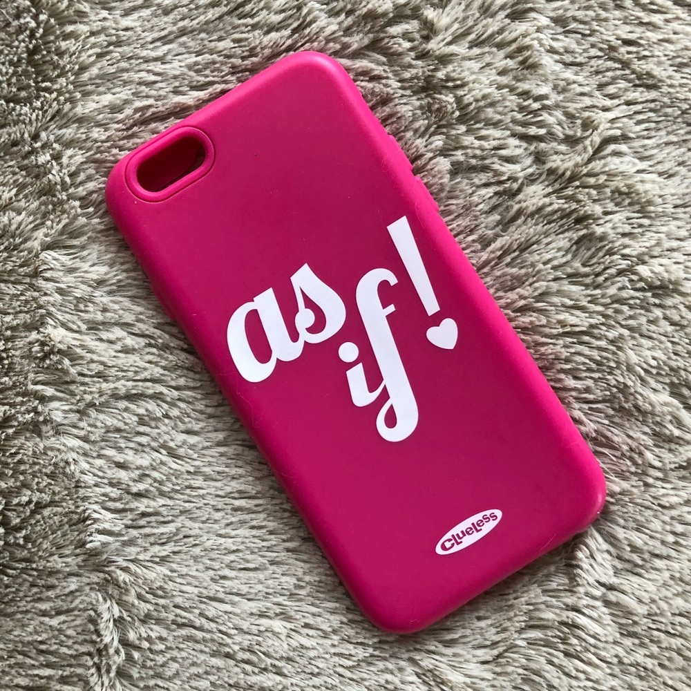 iPhone 6 Clueless “As If” case